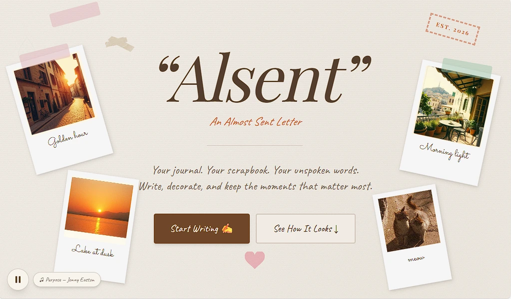 Alsent — An Almost Sent Letter